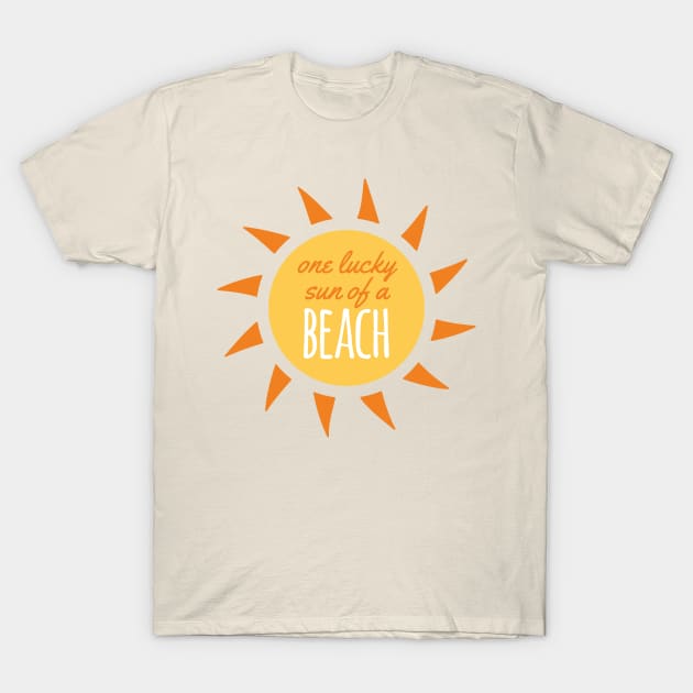 Funny Sun of a Beach Pun T-Shirt by oddmatter